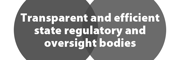 Transparent and efficient state regulatory and oversight bodies